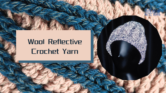 Why Do People Think Wool Reflective Crochet Yarns are a Good Idea?